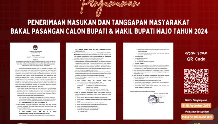 KPU Wajo Umumkan Tanggapan dan Masukan Masyarakat Terhadap Calon Bupati dan Wakil Bupati