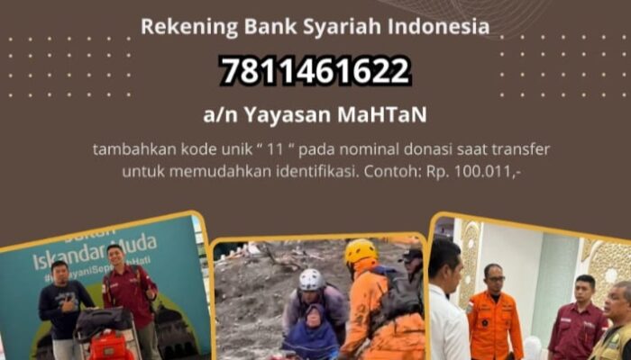 Mahtan Peduli, Buka Donasi Bantu Korban Banjir Longsor Aceh-Sumatera